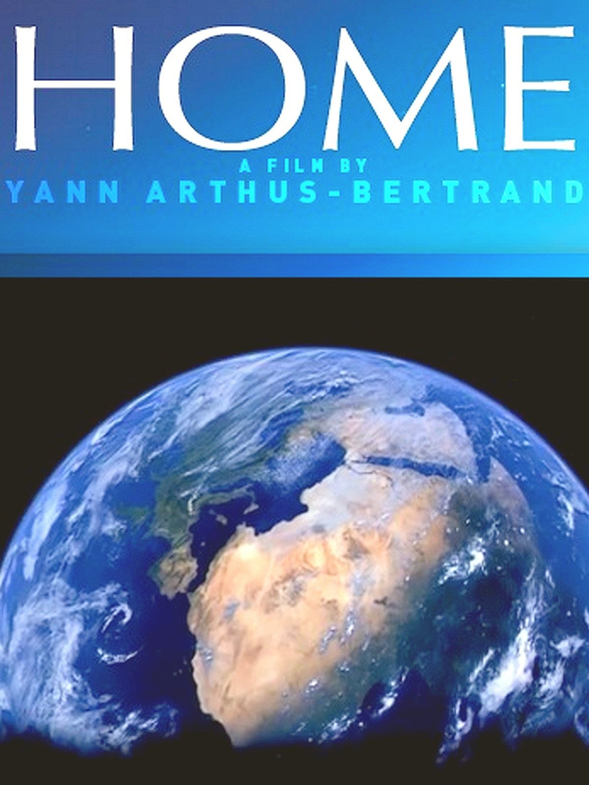 Films Et Séries Tv Avec Yann Arthus-bertrand TÉLÉCHARGER HOME YANN ARTHUS BERTRAND 1080P GRATUITEMENT